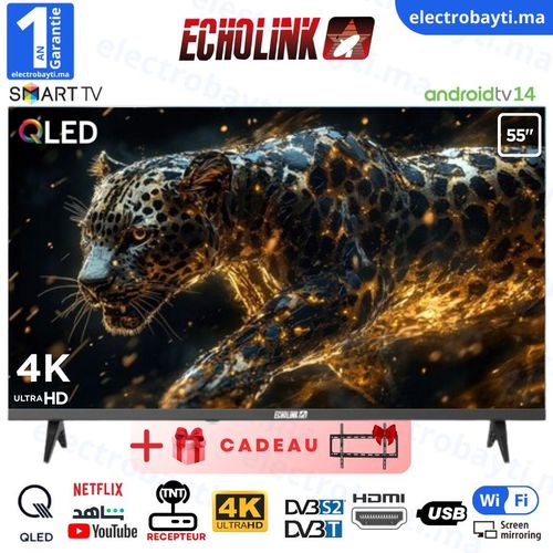 Echolink 55&Prime; – QLED 4K UHD – SMART TV Android 14 – Wi-Fi, Bluetooth, DVB-T2/S2 + Support
 Fiche Technique et Prix au Maroc