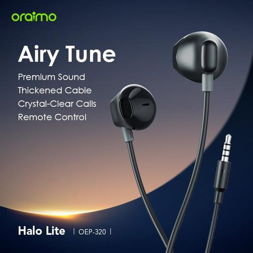 Oraimo Halo Lite 3.5MM Écouteurs Intra-auriculaires
 Fiche Technique et Prix au Maroc