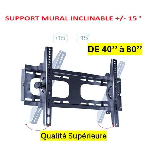 Support Tv Mural de Qualité inclinable +/- 15° de 40''- 80'' Qualité Superieur
 Fiche Technique et Prix au Maroc