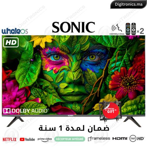 Sonic 32 Smart tv HD Système WhaleOS avec Dolby Audio, Récepteur Intégré, TNT HD
 Fiche Technique et Prix au Maroc