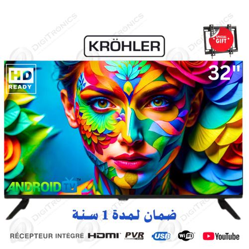 KRÖHLER 32 HD Smart Android Tv Récepteur Intégré, TNT + HDMI + USB + Support gratuit
 Fiche Technique et Prix au Maroc
