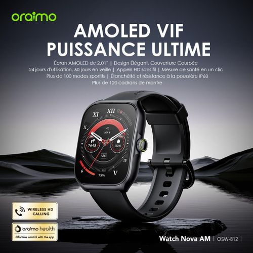Oraimo Watch Nova AM Montre intelligente à écran AMOLED avec couverture incurvée
 Fiche Technique et Prix au Maroc