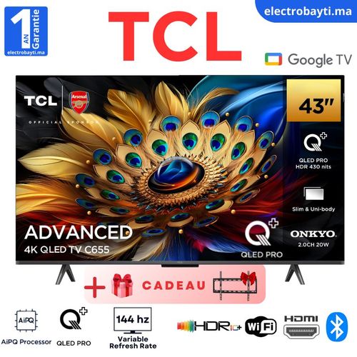 TCL 43 Pouces- GoogleTv – QLED PRO 4K UHD – 144HZ VRR – HDR10 PRO – Dolby Atmos - 43C655
 Fiche Technique et Prix au Maroc