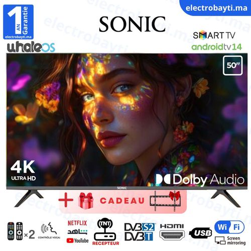 Sonic 50 Smart TV - 4K UHD - Système WhaleOS - Dolby Audio - Récepteur Intégré - TNT HD
 Fiche Technique et Prix au Maroc
