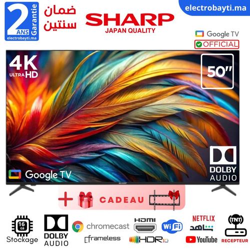 Sharp 50" GOOGLE TV - 4K UHD Smart Officiel, Dolby AUDIO, HDR10, Qualité japonaise, garantie 2 ans + Support Gratuit
 Fiche Technique et Prix au Maroc