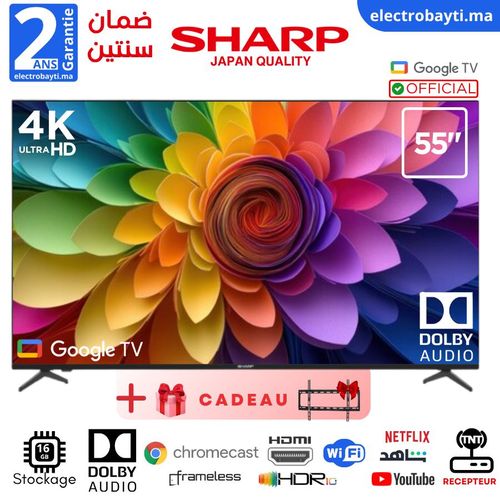 Sharp 55" GOOGLE TV - 4K UHD Smart Officiel, Dolby AUDIO, HDR10, Qualité japonaise, garantie 2 ans + Support Gratuit
 Fiche Technique et Prix au Maroc