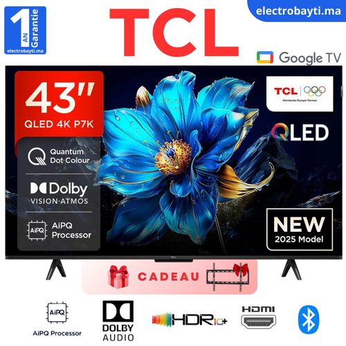 TCL 43" GoogleTv - QLED 4K UHD - HDR10+ , Dolby Vision - 43P7K
 Fiche Technique et Prix au Maroc