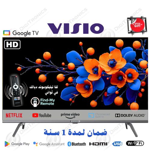 Visio 32 HD Smart Google TV Dolby Audio, Bluetooth et WiFi, Find my remote + Support Gratuit
 Fiche Technique et Prix au Maroc