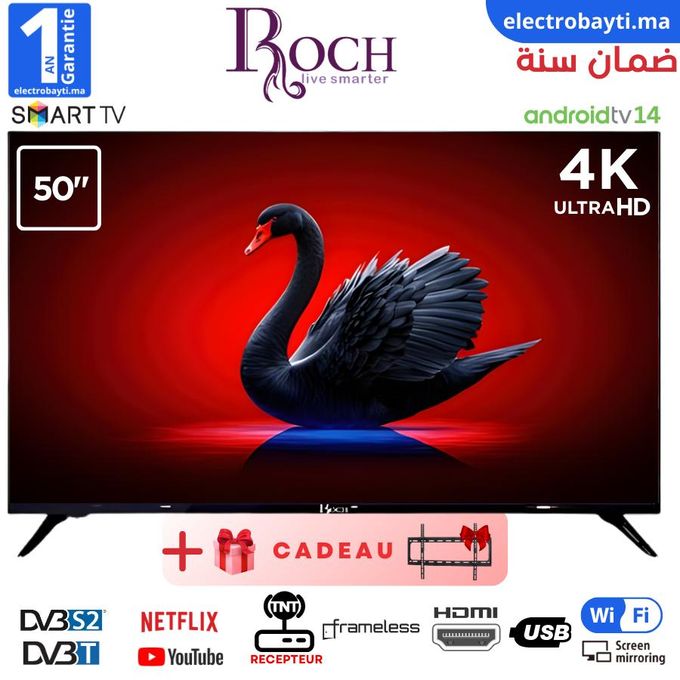 Roch  LED - Smart TV - 50 pouce Android TV avec support GRATUIT (12 mois garantie)
 Fiche Technique et Prix au Maroc