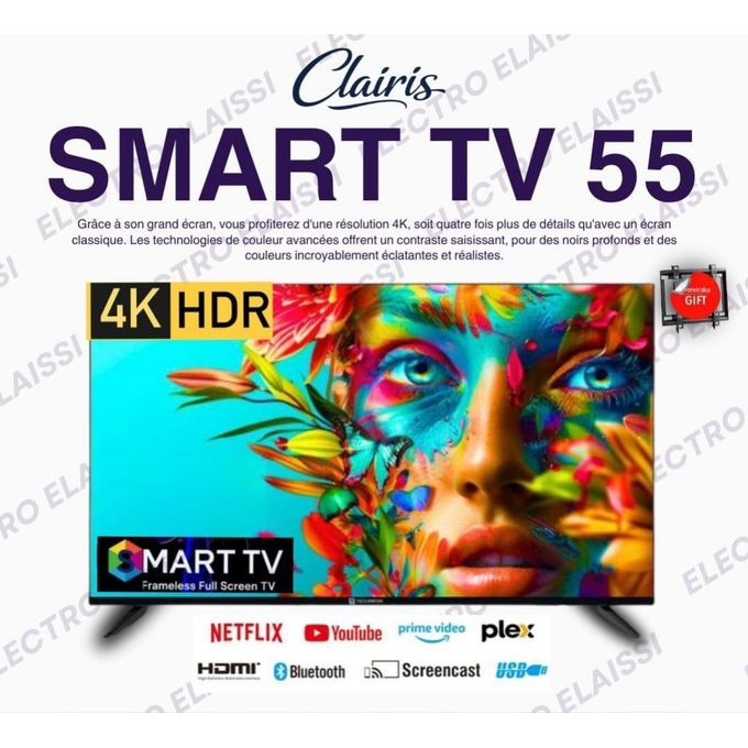 clairis Smart TV 55 4K UHD – Nouveau Modèle 2025 – Android 14 – Récepteur & TNT Intégrés – WiFi & Bluetooth + Support
 Fiche Technique et Prix au Maroc