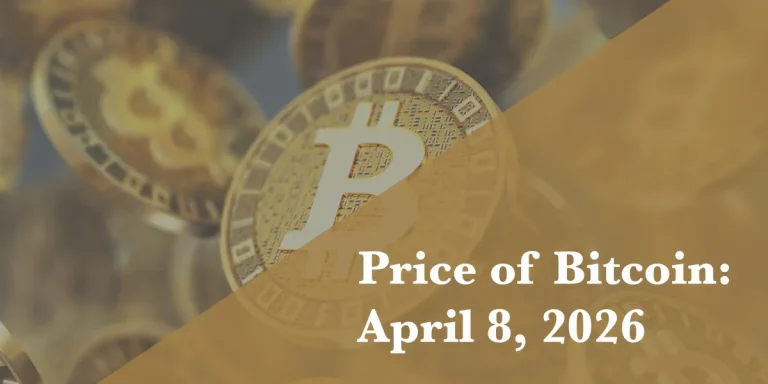 Current price of Bitcoin for April 8, 2026